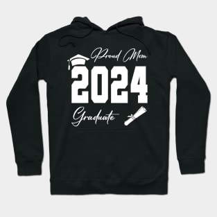 proud mom  graduate funny senior class of 2024 Hoodie